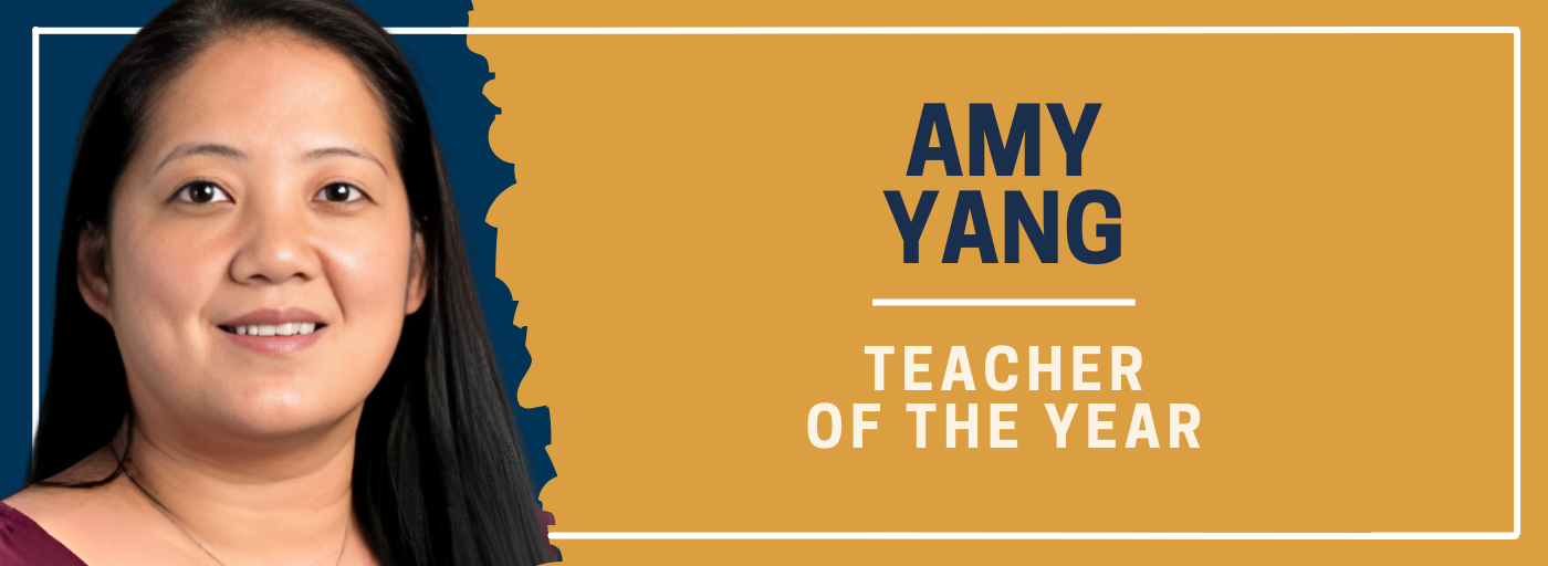 Photo of Amy Yang Teacher of the Year with gold and blue background and white border