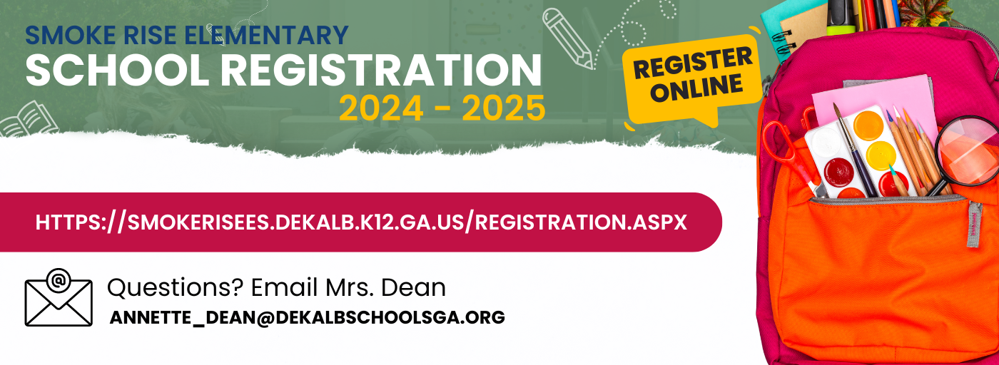 School Registration 2024-2025 - Register Online - Questions? Email Mrs. Dean